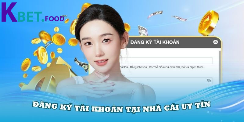 Dang Ky Kbet – Tao Tai Khoan Bat Dau Hanh Trinh Giai Tri