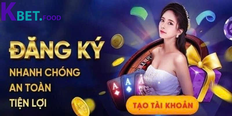Lợi ích mà bạn được tận hưởng khi đăng ký Kbet