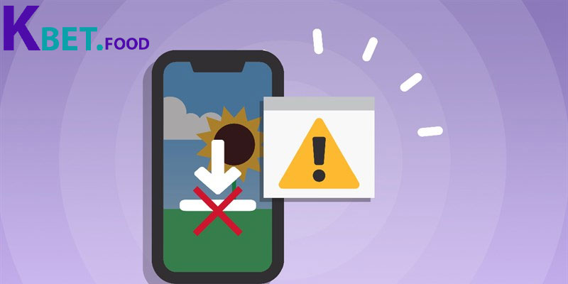 Lưu ý khi tải app Kbet